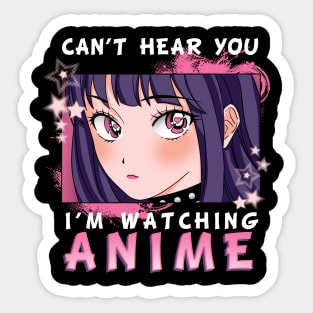 Cant hear you Anime Sticker